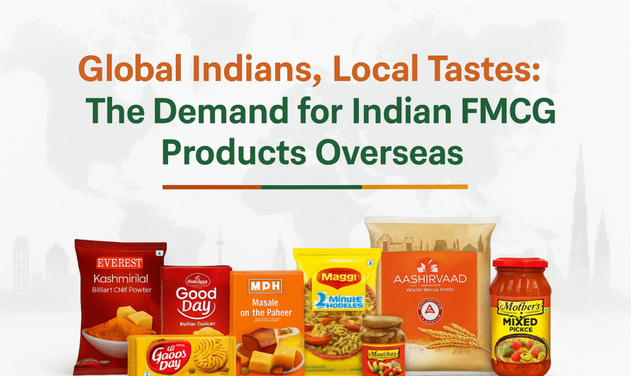 Global Indians, Local Tastes: The Demand for Indian FMCG Products Overseas